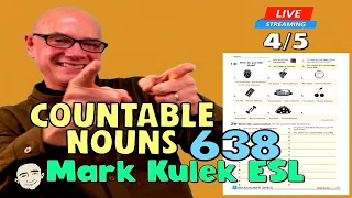 Countable Nouns & Negative Sentences | Live Stream English Class - #638 | Mark Kulek ESL