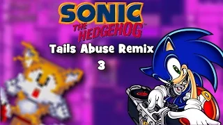 Sonic 3 & Knuckles - Tails Abuse Remix 3