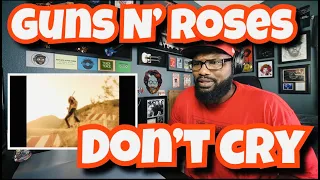 Guns N’ Roses - Don’t Cry | REACTION