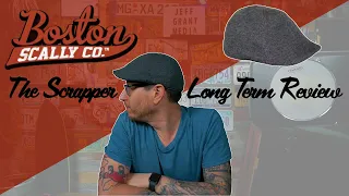 Boston Scally Co The Scrapper | LONG TERM REVIEW