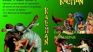 Kaliman El Misterio De Bonampk Capítulo 42HD
