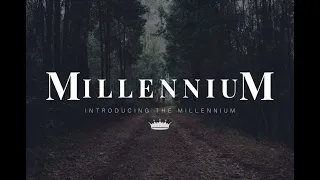 Introducing the Millennium, Part 3: Progress Towards Millennium