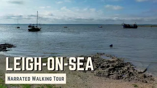 LEIGH-ON-SEA, Essex | 4K Narrated Walking Tour | Let's Walk 2023