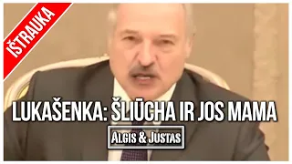 Algis ir Justas: Lukašenka: Šliūcha Ir Jos Mama TEASER