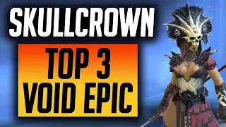 Best Skullcrown Builds 2021! Top 3 Void Epic | Raid: Shadow Legends