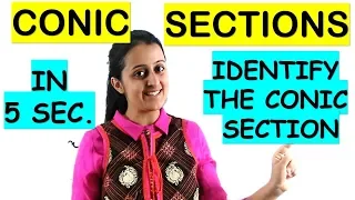 CONIC SECTIONS SHORTCUT//IDENTIFY THE CONIC SECTION IN 5 SECONDS/JEE/EAMCET/NDA TRICKS