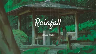 Rainfall - Steven Mudd