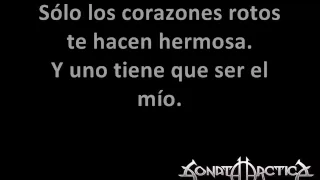 Sonata Arctica - Only the broken hearts (Make you Beautiful) / Sub-español