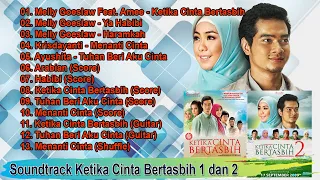 Full Soundtrack Ketika Cinta Bertasbih 1 dan 2