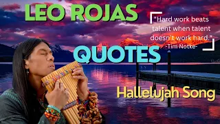 7 Greatest Inspirational Quotes 🌿 Leo Rojas Music 🎵 #quotes