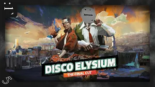 A fine morning to have no idea what I'm doing. | Disco Elysium [Part 5]