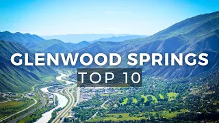 Glenwood Springs: America's Most Fun City