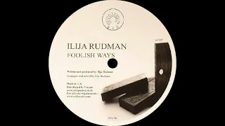 Ilija Rudman – Foolish Ways (The Photogenix Beautiful Remix) [red 007] (2006)