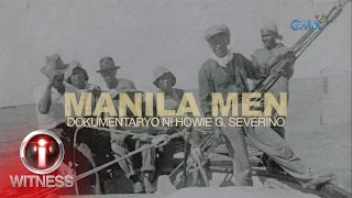 i-Witness: ‘Manila Men’, dokumentaryo ni Howie Severino (full episode)