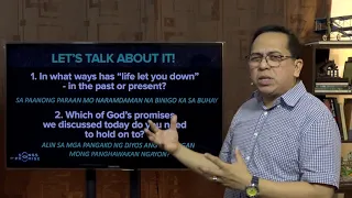 When Life Lets you down, Hold on to God's Promises - Bong Saquing - Discussion Questions