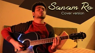 SANAM RE - Cover Version || Arijit Singh & Mithoon (Title Track) #SanamReContest