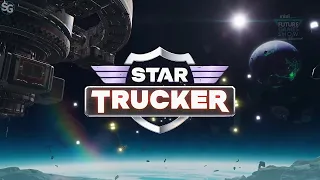 Star Trucker | Summer Game Fest 2023 Trailer