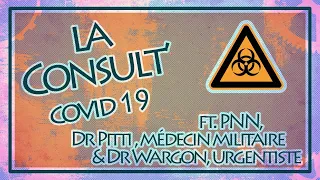 COVID 19 -La Consult' #9 Fait on de la médecine de guerre dans nos hopitaux ?