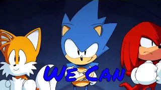 Team Sonic - We Can AMV