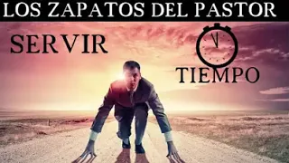 LOS ZAPATOS DEL PASTOR -REFLEXIÓN-