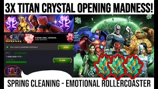 MAXIMUM WHALING TRIPLE Titan Crystal Opening! OP Titan Champ Straight to R3!! Spring Cleaning MCOC