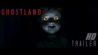 GHOSTLAND   Trailer German Deutsch (2018)