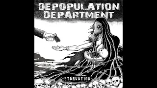 DEPOPULATION DEPARTEMENT  starvation 10 full album 2022 d beat crust punk