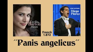 "Panis angelicus" (C.Franck, 1872), Cecilia Bartoli y  Juan Diego Flórez - Subts.: latín-español HD