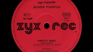 SILVER POZZOLI - Pretty Baby [ITALO-DISCO] [1987]