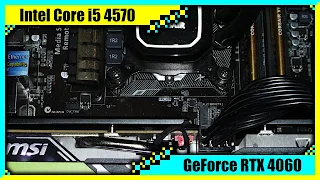 i5 4570 + RTX 4060 Gaming PC in 2024 | Tested in 7 Games