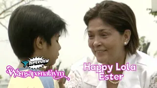 Wansapanataym: Happy Lola Ester Full Episode | YeY Superview