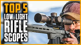 Best Low Light Rifle Scopes | Top 5 Best Scope for Low Light in 2024