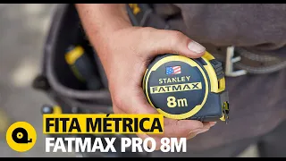 Fita Métrica FATMAX PRO 8M I STANLEY