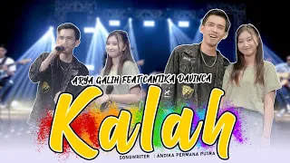 Kalah - Arya Galih Ft Cantika Davinca (Official Music Live)