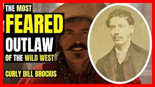 How Curly Bill Brocius DIED in a Blaze of GLORY!
