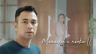 RAFFI AHMAD - MENERKA NERKA 2 (Official Music Video)