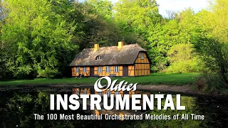 Guitar instrumental oldies but goodies - The 100 most beautiful orchestrated melodies of all time