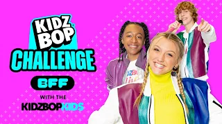 KIDZ BOP Kids - BFF Challenge (Challenge Video)