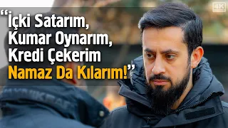 "İçki Satarım, Kumar Oynarım, Kredi Çekerim Namaz Da Kılarım" - Kabiliyet Kullanımı | Mehmet Yıldız