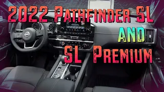 2022 Nissan Pathfinder SL & SL Premium Comparison