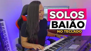 SOLOS BAIÃO NO TECLADO - PARTE 1