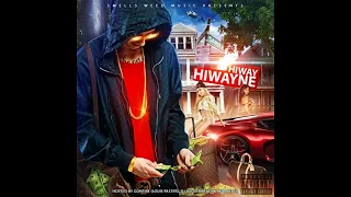 HIWAY - HIWAYNE [Mixtape 2015]