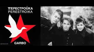 Perestroika GARBO - 1988 - HQ - Euro Disco Russia (USSR) Synthpop