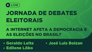 Jornada de Debates Eleitorais: Como a internet afeta as eleições e a democracia brasileira?