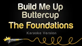 The Foundations - Build Me Up Buttercup (Karaoke Version)