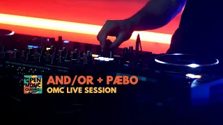 And/Or + Pæbo – OMC live session