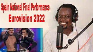Chanel - SloMo - Spain 🇪🇸 - National Final Performance - Eurovision 2022 -Reaction Video