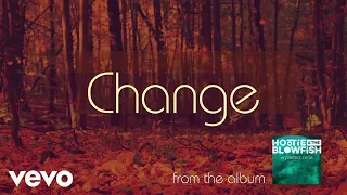 Hootie & The Blowfish - Change (Official Audio)