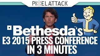 Bethesda's E3 2015 Press Conference in 3 Minutes