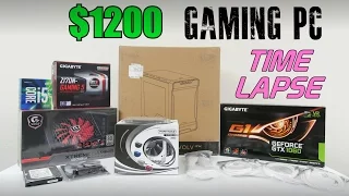 $1200 Gaming PC - Time Lapse Build